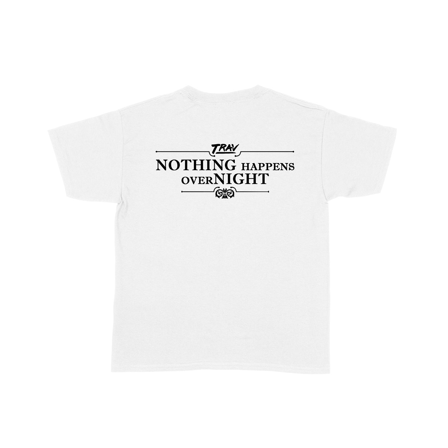 TRAV - Nothing Happens Overnight Bundle: White Tee + Download