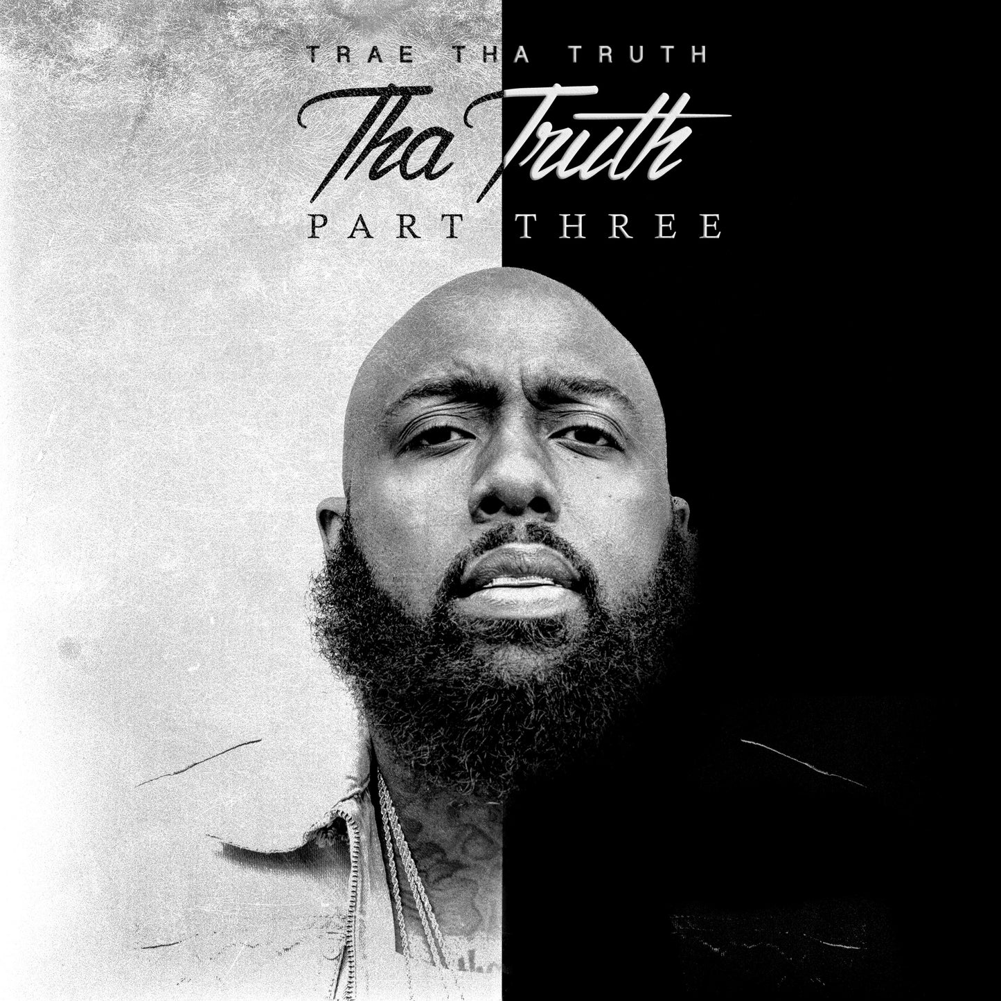 Trae Tha Truth - Tha Truth Pt. 3