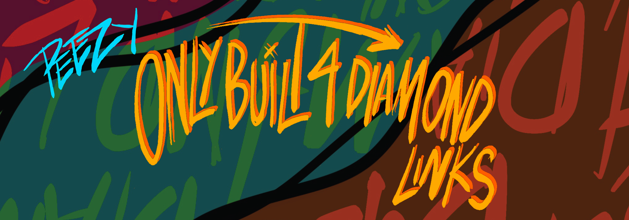 Peezy ONLY BUILT 4 DIAMOND LINKS