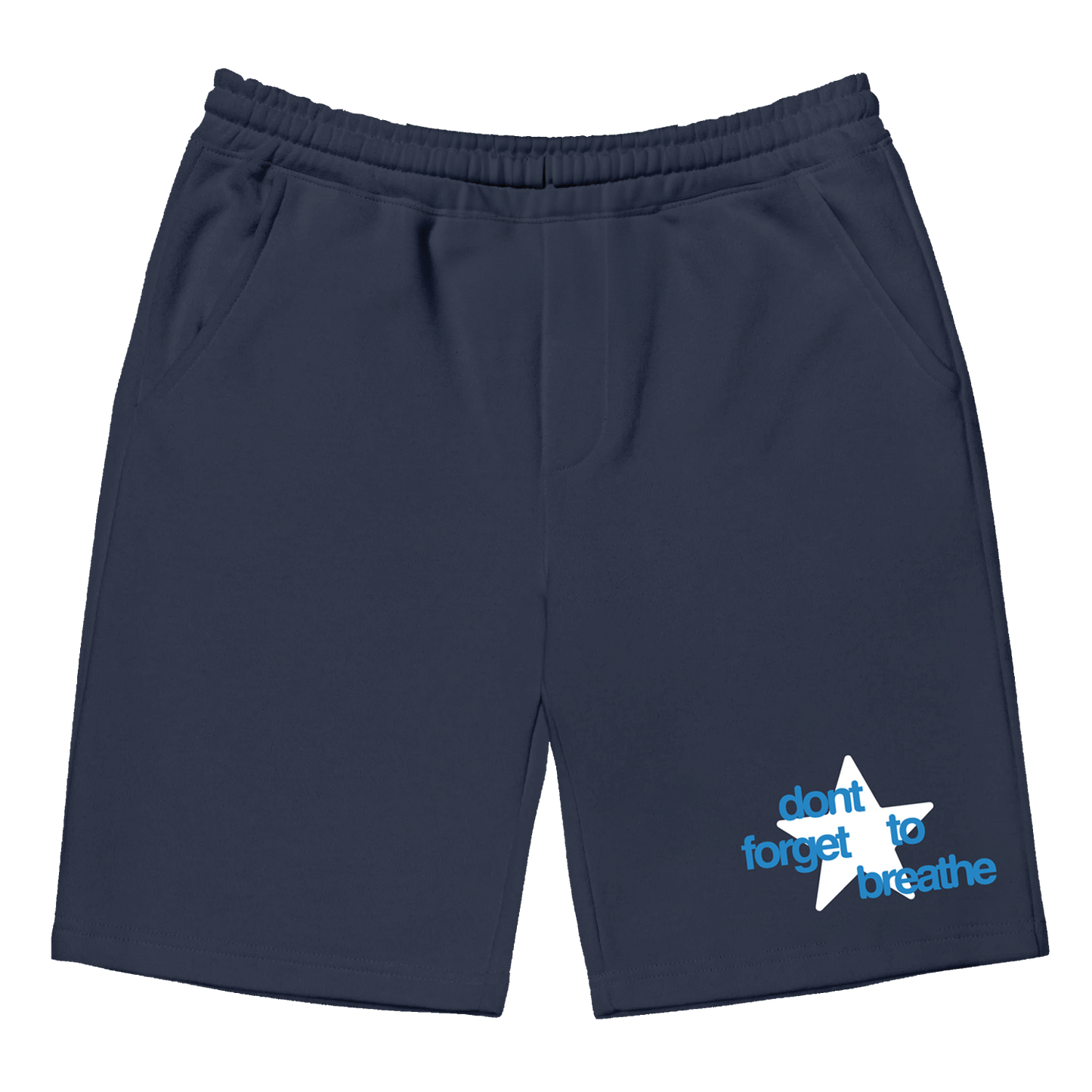 Buddy - Don't Forget to Breathe Fleece Shorts