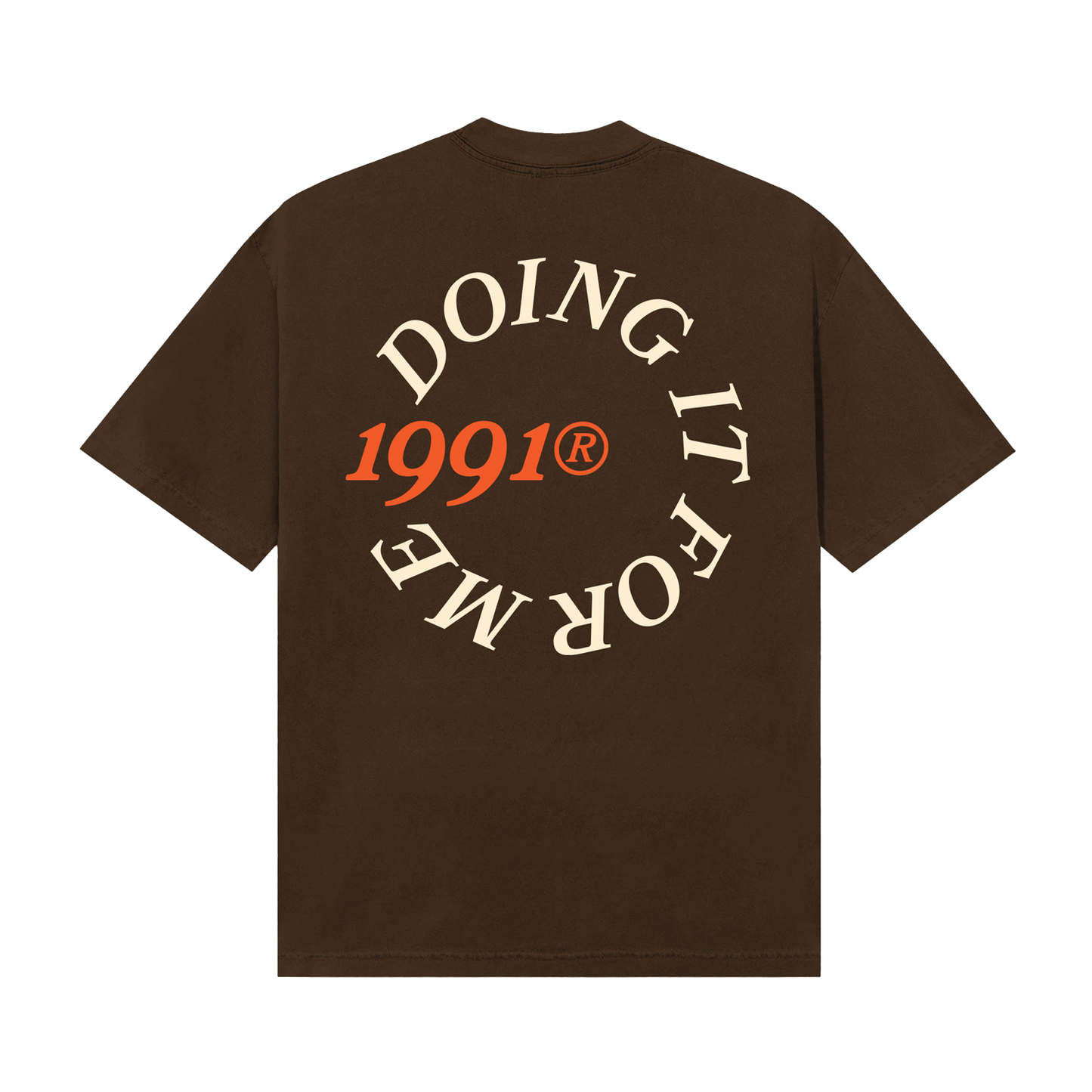 Doing It For Me T-Shirt (Brown)