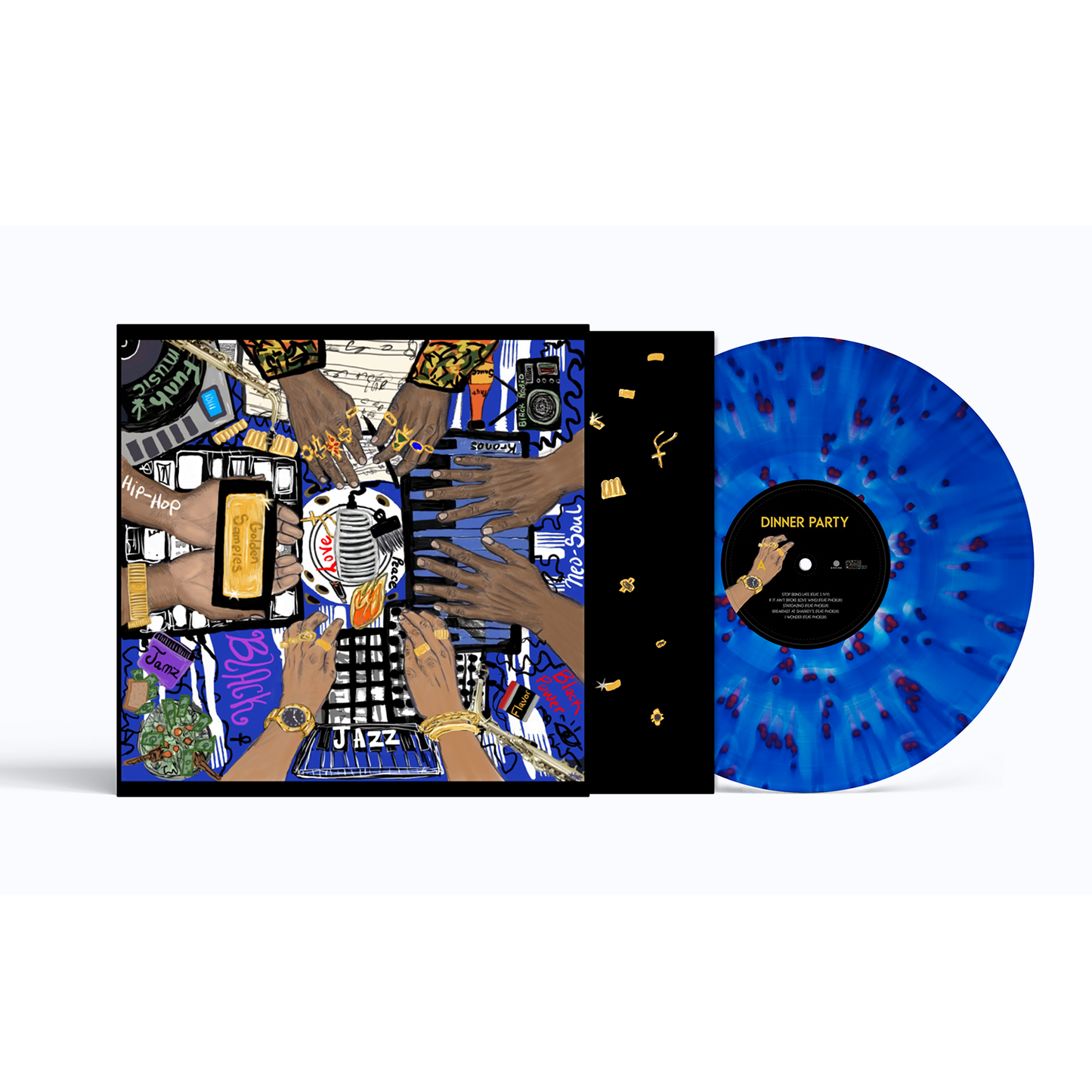 Dinner Party:  Whatchu Bringing? Exclusive Vinyl