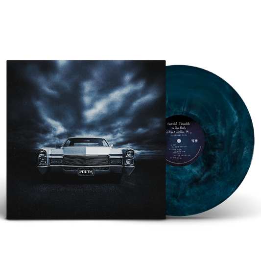 Pouya - Suicidal Thoughts in the Back of the Cadillac, Pt. 3 VINYL