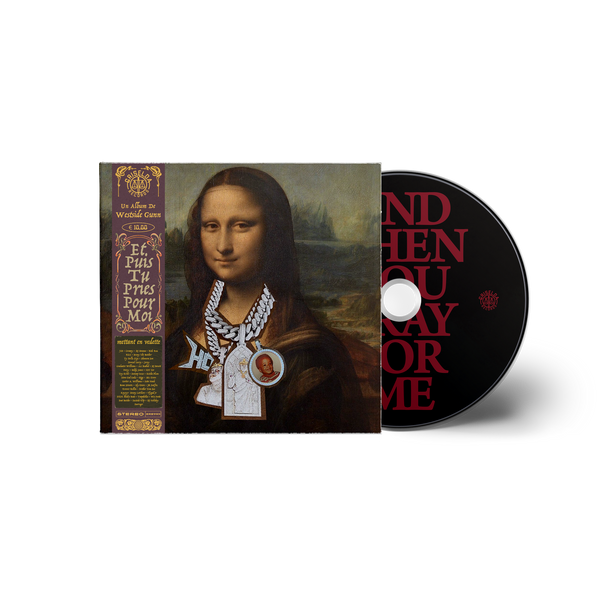 Westside Gunn - AND THEN YOU PRAY FOR ME CD - Mona Lisa Cover – EMPIRE