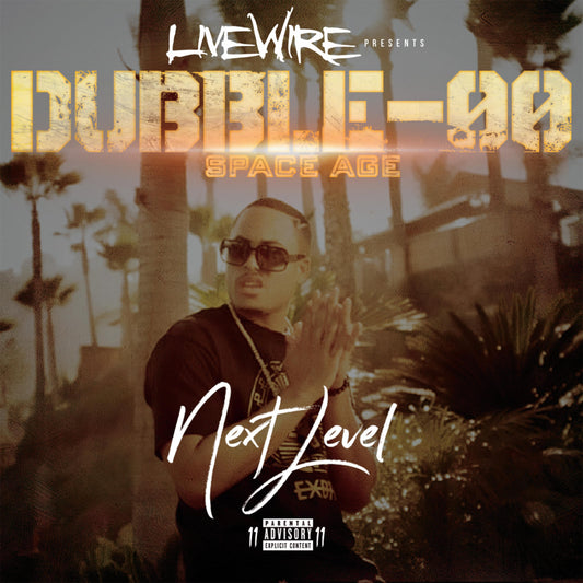 Dubble-OO - Next Level CD