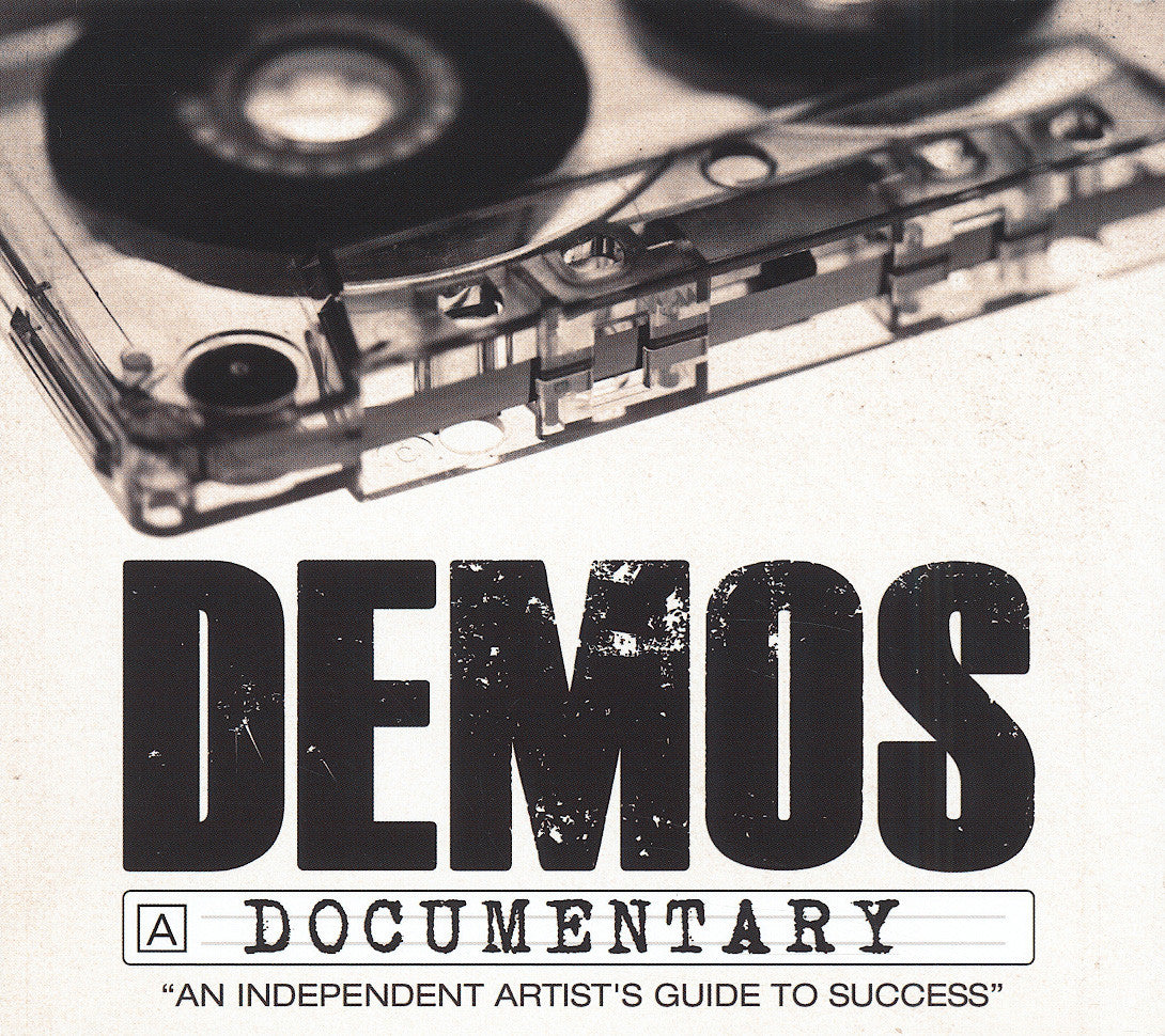 Various - DEMOS: An Independent Artist’s Guide To Success CD