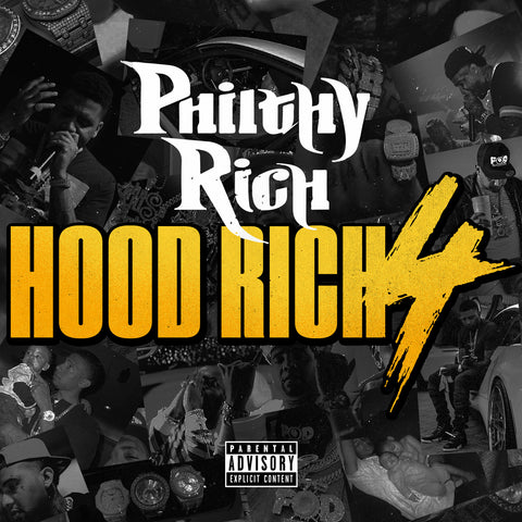 Philthy Rich - Hood Rich 4 CD