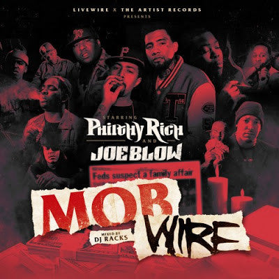 Philthy Rich & Joe Blow - Mobwire CD