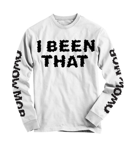 Show Banga - "I Been That" Long Sleeve