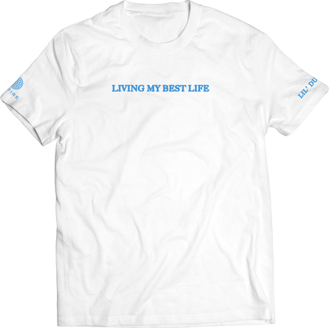 Lil Duval - Best Life T-Shirt (White)