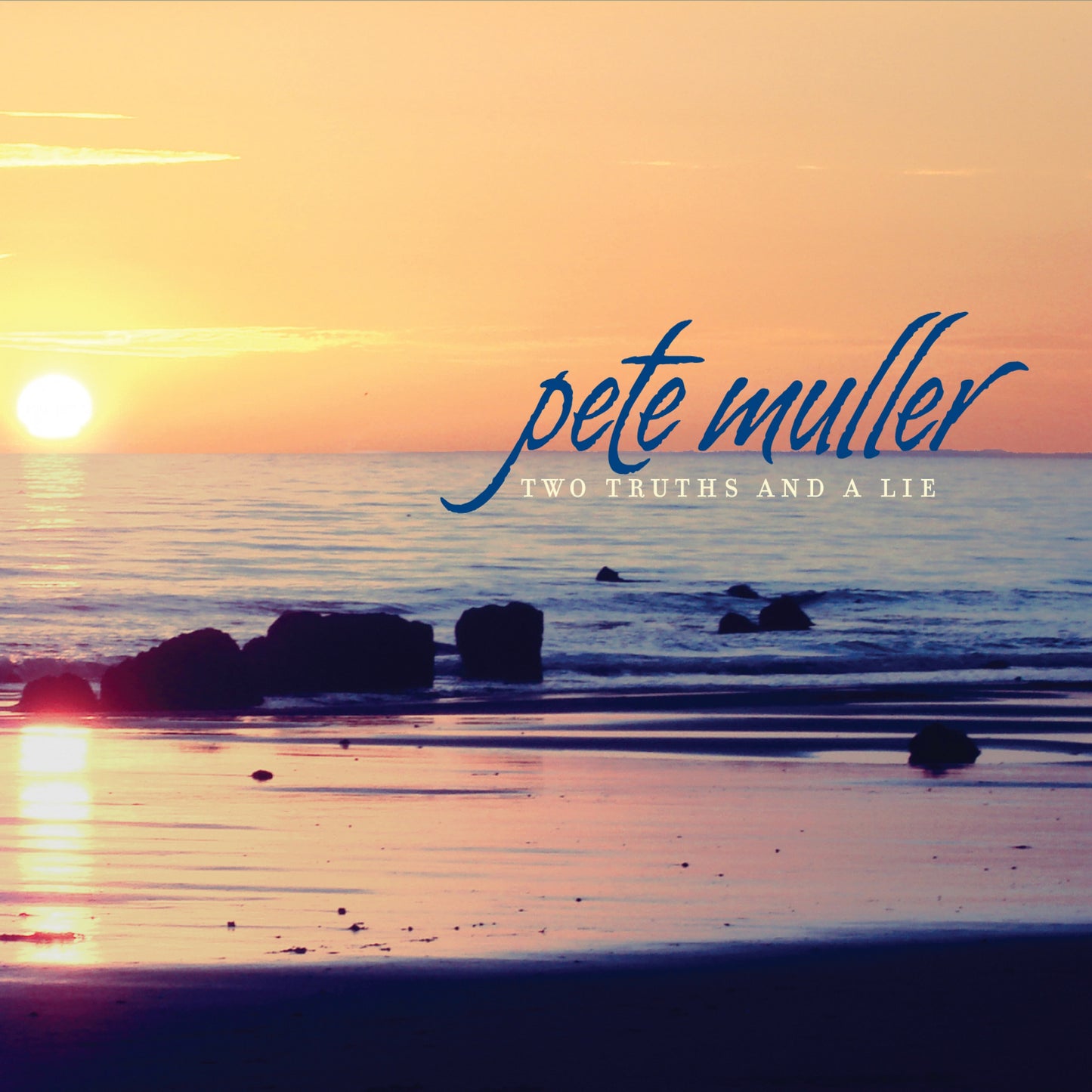 Pete Muller - Two Truths and a Lie