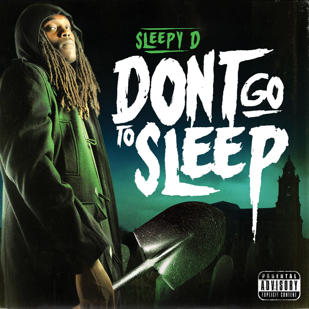 Sleepy D - Don't Go To Sleep CD