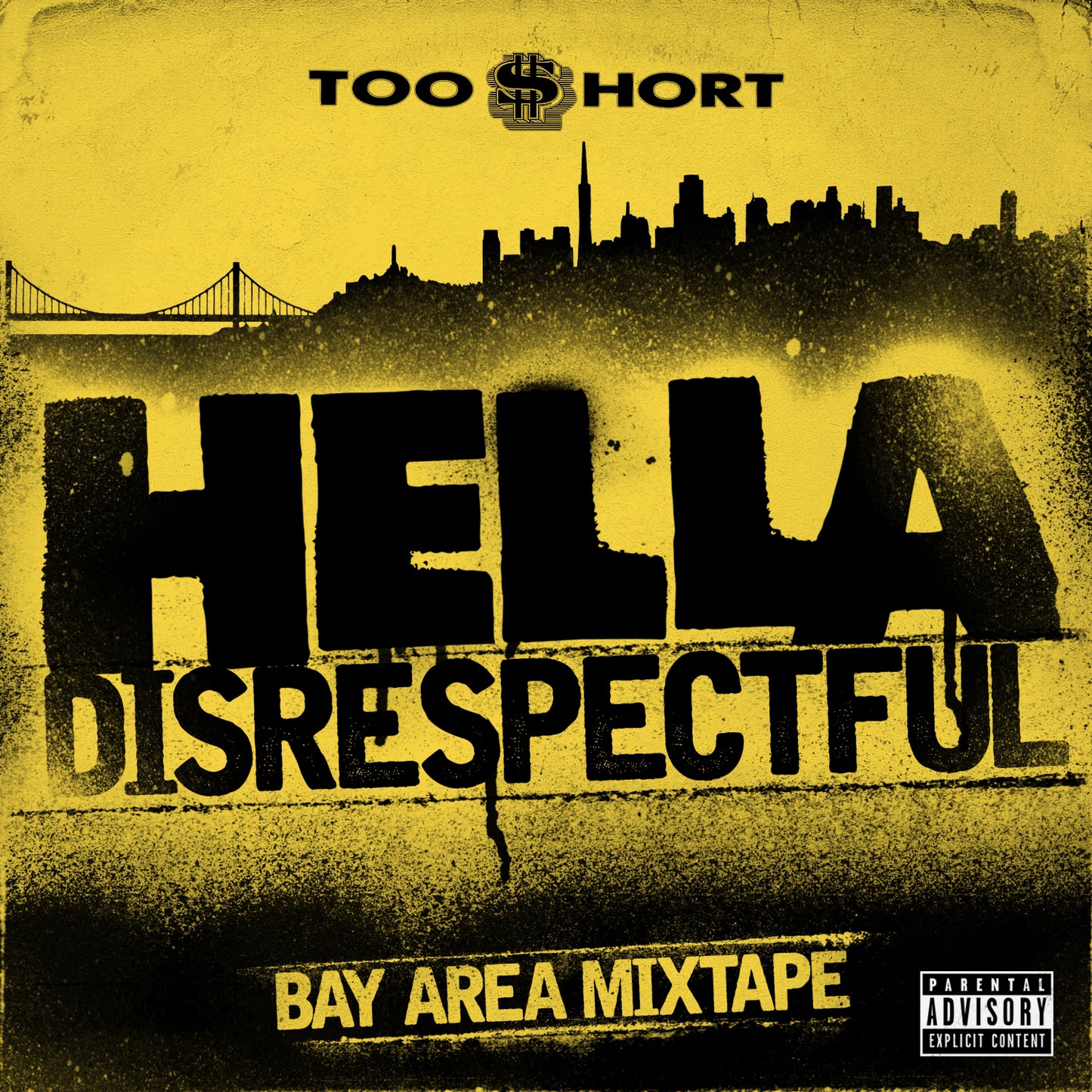 Too $hort - Bay Area Mixtape: Hella Disrespectful (CD)