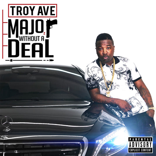 Troy Ave - Major Without A Deal CD