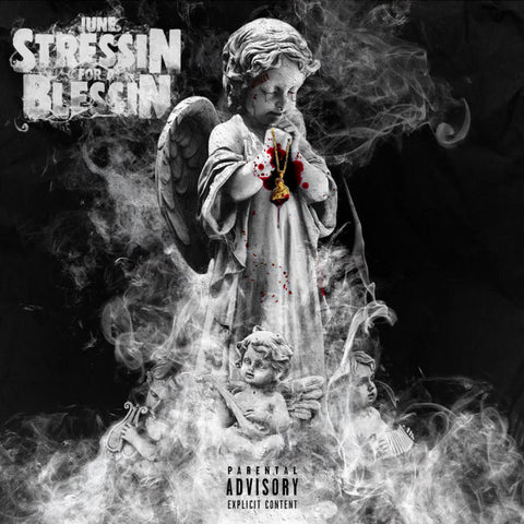 June - Stressin' For A Blessin' (CD)