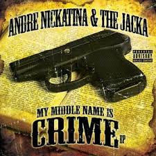 Andre Nickatina & The Jacka - My Middle Name Is Crime CD